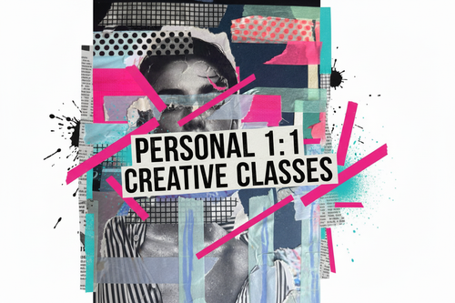 Personal 1:1 Creative Classes